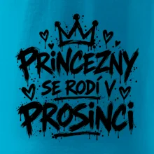 Urban Streetwear - Princezny se rodí v prosinci