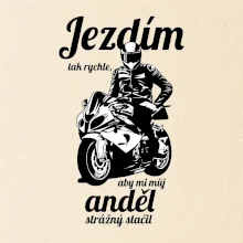 Silniční motorka - jezdím tak rychle, aby mi můj anděl strážný stačil