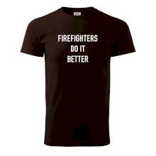 Firefighters Do It Better
