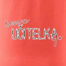 Bezva učitelka tužka