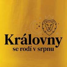 Královny se rodí v srpnu - lev a měsíc