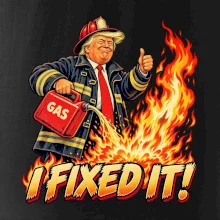 Donald Trump jako hasič I fixed it