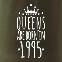 Queens are born in 1995