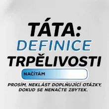 Táta definice trpělivosti