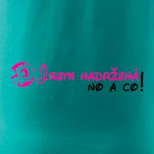 Jsem nadržená! No a co!