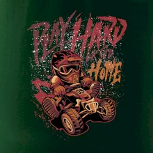 Play Hard or Go Home