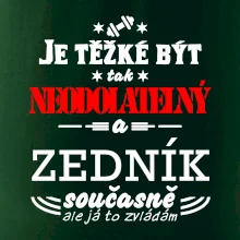 Je těžké být neodolatelný zedník