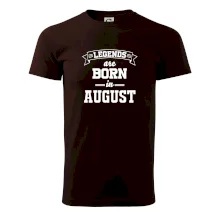 Legends are born in August
