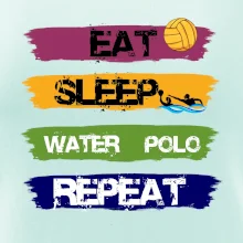 Eat sleep watter polo barevné