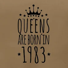 Queens are born in 1983