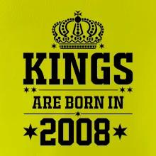 Kings are born in 2008