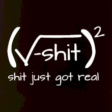 Shit Just Got Real