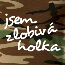 Jsem zlobivá holka