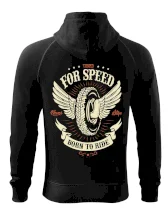 For speed - born to ride