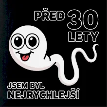 Před 30 lety jsem byl nejrychlejší