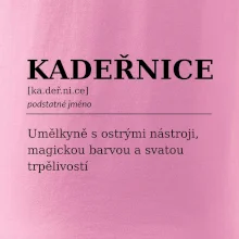 Kadeřnice umělkyně s ostrými nástroji