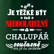 Je těžké být neodolatelný chalupář