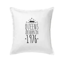 Queens are born in 1976