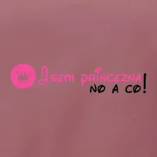 Jsem princezna, no a co!