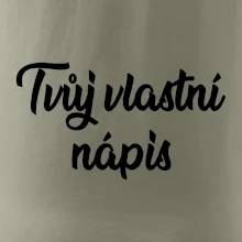 Tvuj vlastní nápis psací