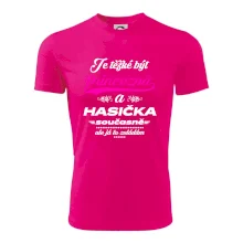 Je těžké být princezna - Hasička