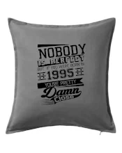 Nobody is perfect - 1995