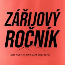 Zářijový ročník. Můj život je jen pauza mezi kopci.
