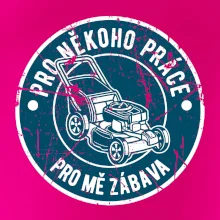 Sekání pro někoho práce, pro mě zábava