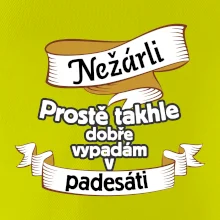 Nežárli pro pány 50