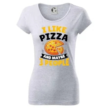 I like pizza and maybe 3 people