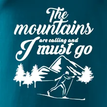 The mountains are calling běžkař