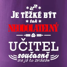 Je těžké být neodolatelný učitel