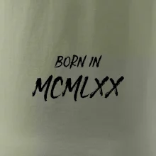 Born in - Římské číslo 1970