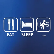 Eat sleep záchod