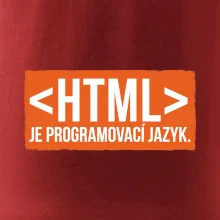 HTML JE PROGRAMOVACÍ JAZYK