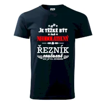 Je těžké být neodolatelný řezník Je těžké být neodolatelný řezník