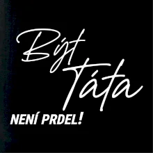 Být táta není prdel
