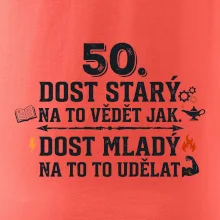 50 - dost starý na to vědět jak  - modrý nápis
