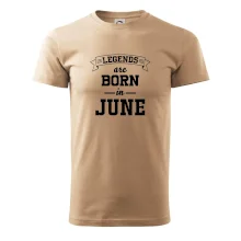 Legends are born in June Legends are born in June