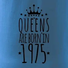 Queens are born in 1975