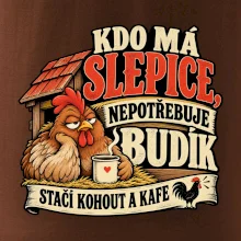 Kdo má slepice nepotřebuje budík