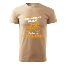 Oranžové kolo - Yes, I have a retirement plan, I plan on cycling