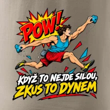 Když to nejde silou zkus to dynem