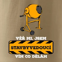Vím co dělám stavbyvedoucí