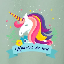 Unicorns are real duhový Unicorns are real duhový