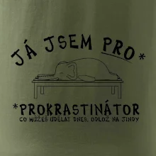 Ja jsem PRO - prokrastinace