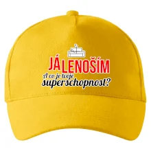 Já lenoším - tvoje superschopnost? rovný nápis