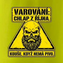 Varování chlap z října kouše když nemá pivo
