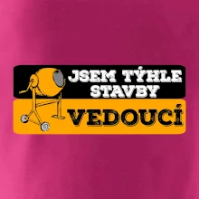 Jsem týhle stavby vedoucí
