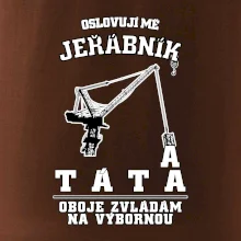 Oslovují mě jeřábník a táta